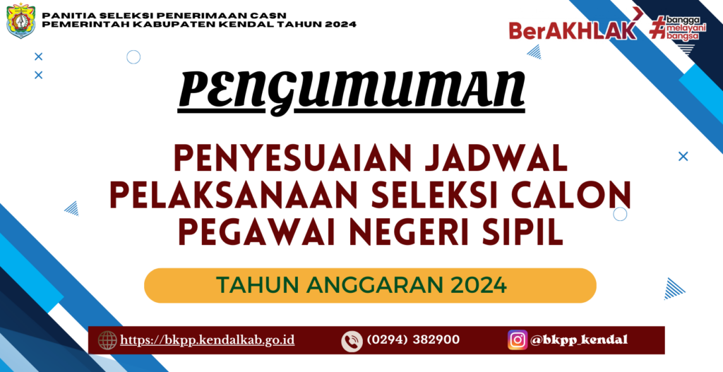 Pengumuman Pelaksanaan Seleksi Calon Pegawai Negeri Sipil (CPNS) di Lingkungan Pemerintah Kabupaten Kuantan Singingi Tahun Anggaran 2024